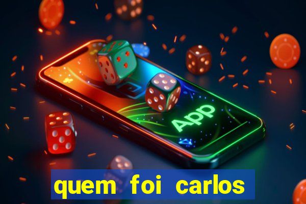 quem foi carlos eduardo fortuna